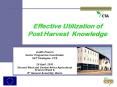 Effective Utilization of Post Harvest Knowledge Judit