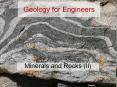 Geology for Engineers Minerals and Rocks (II) Gneis
