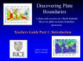 Discovering Plate Boundaries A data rich exercise in whic