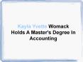 Kayla Yvette Womack Holds A Master's Degree In Accounting