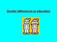 Gender differences in education Gender differences i