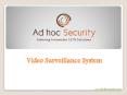 Video Surveillance System