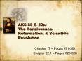 The Renaissance, Reformation, & Scientific Revolutio