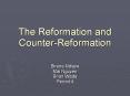 The Reformation and Counter-Reformation Birane Ndiaye Ma