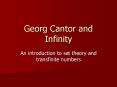 Georg Cantor and Infinity An introduction to set theory an