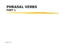 phrasal verbs part 1 verb + particle + preposition phrasa