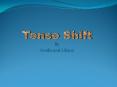By Evodie and Liliana Verb tenses show time. A writer mus