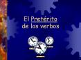 El Pret rito de los verbos I went to the store. I bought 