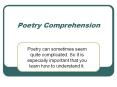 Poetry Comprehension Poetry can sometimes seem quit