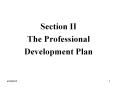 Section II The Professional Development Plan Th