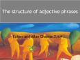 The sky is red. Application The choice between attributiv