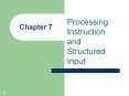 Chapter 7 Processing Instruction and Structured Input I