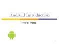 android:text This sets the text that the TextView shoul