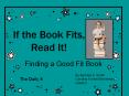 If the Book Fits, Read It! Finding a Good Fit Book B