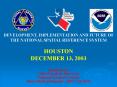 DEVELOPMENT, IMPLEMENTATION AND FUTURE OF THE NATIONA
