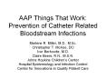 AAP Things That Work: Prevention of Catheter Relate