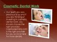 Cosmetic Dental Work