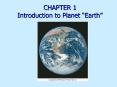 CHAPTER 1 Introduction to Planet  Earth  Overview 70.8