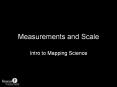 Measurements and Scale Intro to Mapping Science * * * * * 