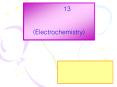       13           (Electrochemistry)             ..