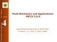 Fluid Mechanics and Applications MECN 3110 Inter America