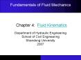 Fundamentals of Fluid Mechanics Chapter 4: Fluid Kinematic