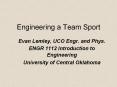 Engineering a Team Sport Evan Lemley, UCO Engr. and Phys