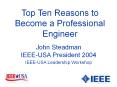 John Steadman IEEE-USA President 2004 IEEE-USA Leadershi