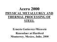 Acero 2000 PHYSICAL METALLURGY AND THERMAL PROCESSING O