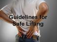 Guidelines for Safe Lifting * If you work on the floor fo