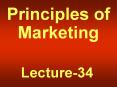Principles of Marketing Lecture-34 Summary of Lecture-3