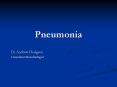 ... Aetiology Community Acquired S. pneumoniae H. influenza