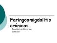 Facultad de Medicina C rdoba FARINGITIS CR NICAS Uno de lo
