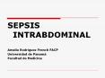SEPSIS INTRABDOMINAL Amalia Rodr guez French FAC