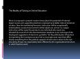 The Reality of Taking an Online Education