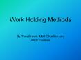 Work Holding Methods By Tom Brown, Matt Charlton and And