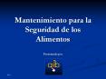 Mantenimiento para la Seguridad de los Alimentos Presentad