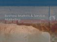 Business Markets & Service Marketing Business Market