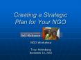 Creating a Strategic Plan for Your NGO NGO Workshop Tro