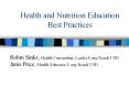 Health and Nutrition Education Best Practices Robin Sinks