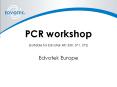 PCR workshop (Suitable for Edvotek kits 330, 371, 372