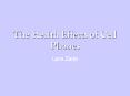The Health Effects of Cell Phones Lara Zade Researc