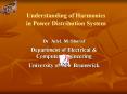 Understanding of Harmonics in Power Distribution System Dr