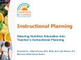 Instructional Planning Weaving Nutrition Education int