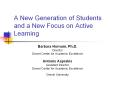 A New Generation of Students and a New Focus on Activ