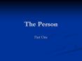 The Person Part One Theoretical Approaches Without th