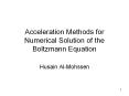 Acceleration Methods for Numerical Solution of the Boltzman