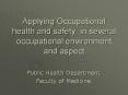 Applying Occupational health and safety in severa