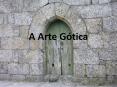 A Arte G tica Contexto Hist rico-Cultural A Arte G tic