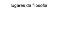 lugares da filosofia Gr cia. A terra m e da filosofia Magn